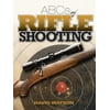 ABCs Rifle Shooting, Used [Paperback]