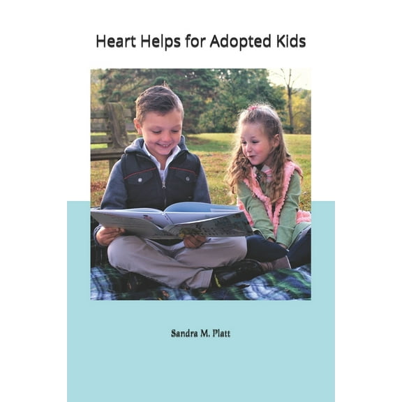 Heart Helps for Adopted Kids, (Paperback)