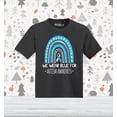 thumbnail image 2 of Shop4Ever We Wear Blue for Autism Awareness Rainbow Toddler's Cotton T-Shirt 2T Black, 2 of 6