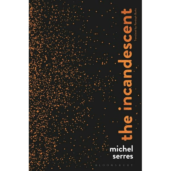 The Incandescent, (Hardcover)