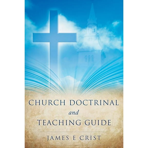 Church Doctrinal and Teaching Guide, (Paperback)