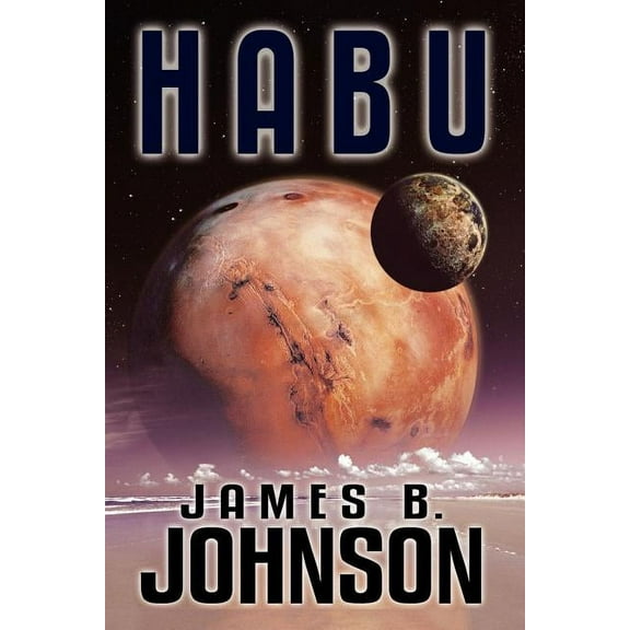 Habu: A Science Fiction Novel, (Paperback)