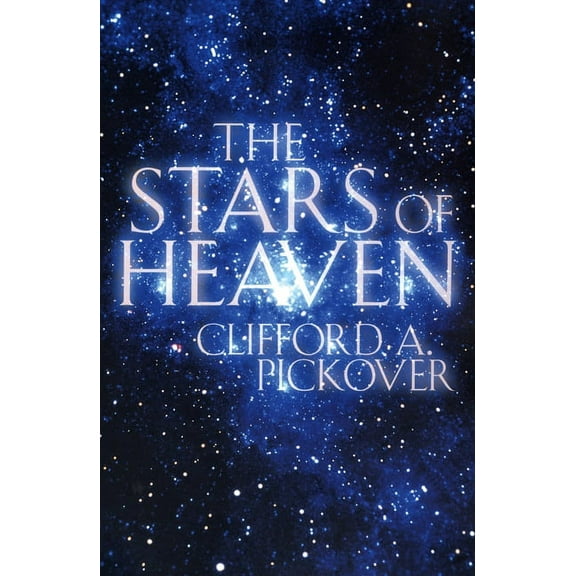 The Stars of Heaven, (Paperback)