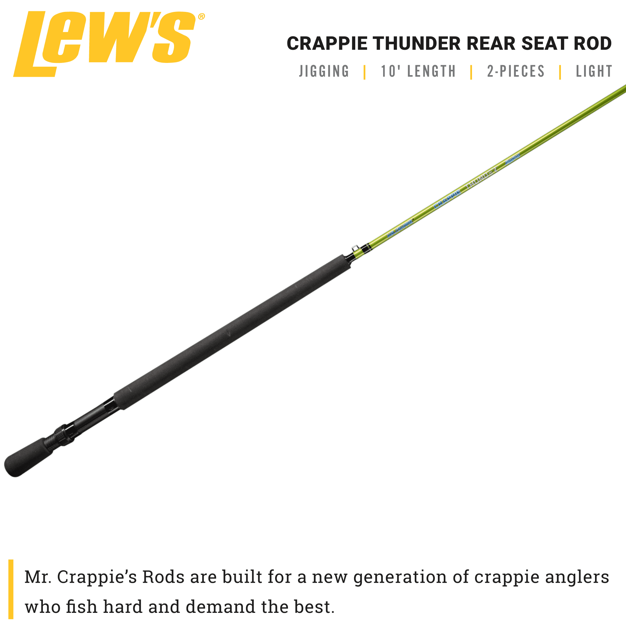 crappie fishing with a rear seat jig pole ACC Jigging Rod Use this pole for vertical jigging just once and it will be the last pole you ever purchase Lew's Crappie Thunder Rear Seat