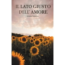 Il lato giusto dell'amore, (Paperback)