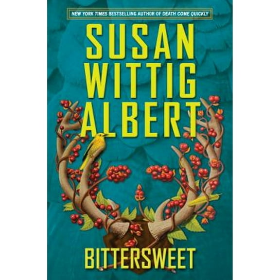 Pre-Owned Bittersweet (Hardcover 9780425255629) by Susan Wittig Albert