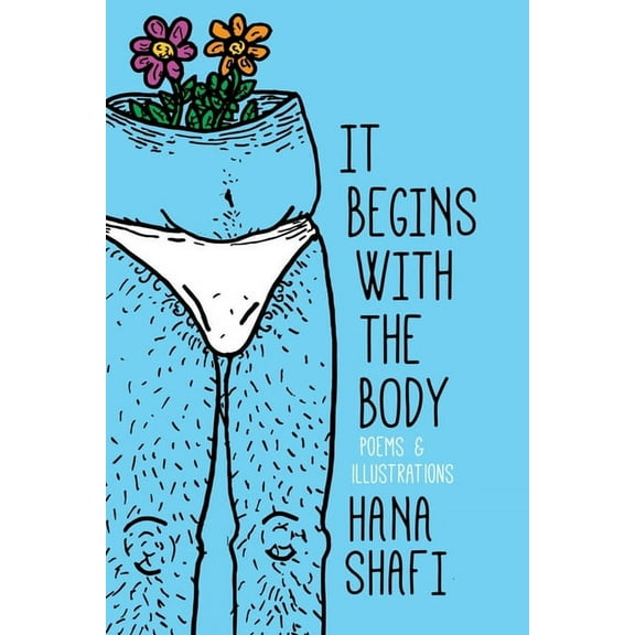 It Begins With The Body (Paperback)