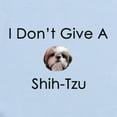 thumbnail image 2 of CafePress - I Don't Give A Shih Tzu Infant Bodysuit - Baby Light Bodysuit, Size Newborn - 24 Months, 2 of 4