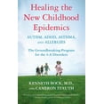 thumbnail image 2 of Healing The New Childhood Epidemics By Bock, Kenneth/ Stauth, Cameron, 2 of 3