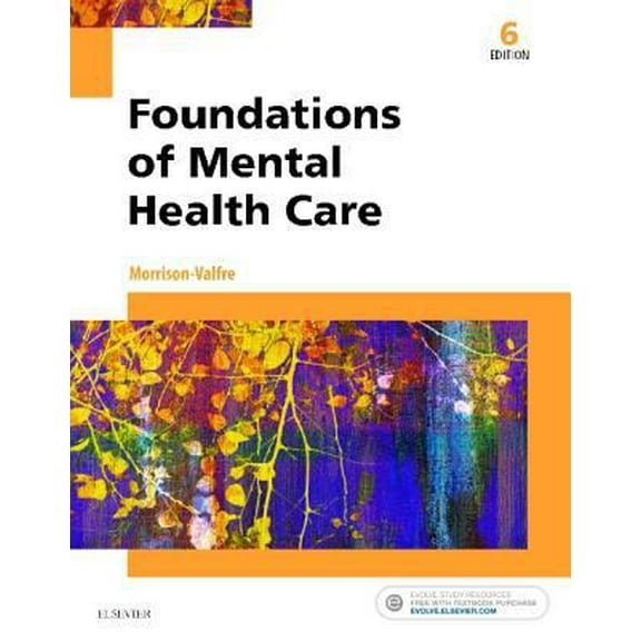 Pre-Owned Foundations of Mental Health Care (Paperback) 0323354920 9780323354929