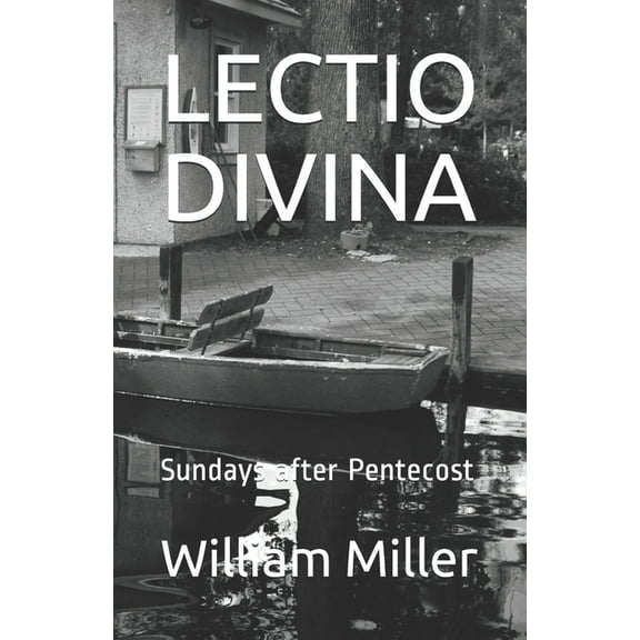 Lectio Divina : Sundays after Pentecost (Paperback)