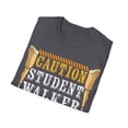 thumbnail image 4 of Caution Student Walker Prosthetic Legs Novelty Apparel Unisex T-Shirt, 4 of 4