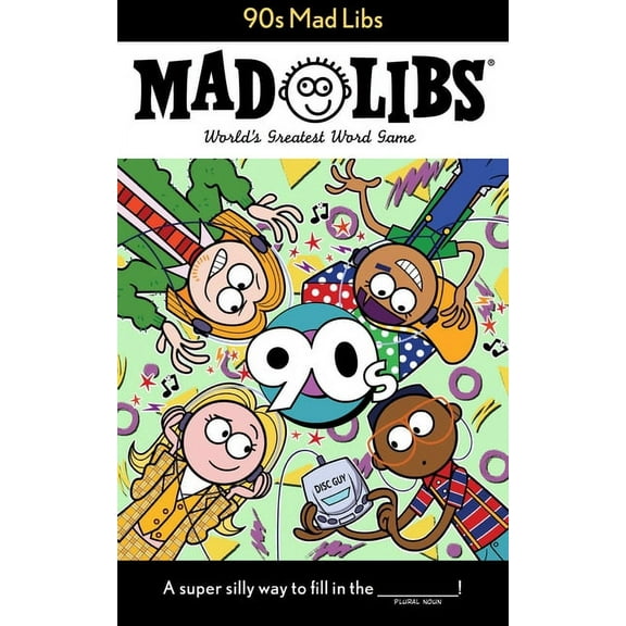 Mad Libs 90s Mad Libs: World's Greatest Word Game, (Paperback)