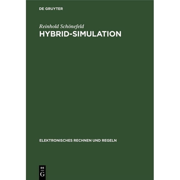 Elektronisches Rechnen Und Regeln Hybrid-Simulation, Book 13, (Hardcover)