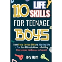 110 Life Skills for Teenage Boys, (Paperback)