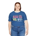 thumbnail image 2 of Sista We Out, Teachers, Bella & Canvas, Cotton Short Sleeve T-Shirt, S-5XL, 2 of 6