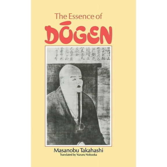 Essence of Dogen, (Hardcover)