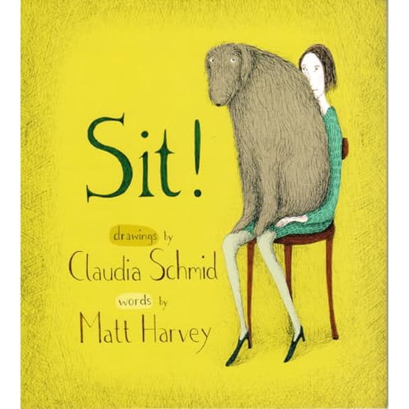 Pre-Owned Sit! (Hardcover) 1912690446 9781912690442
