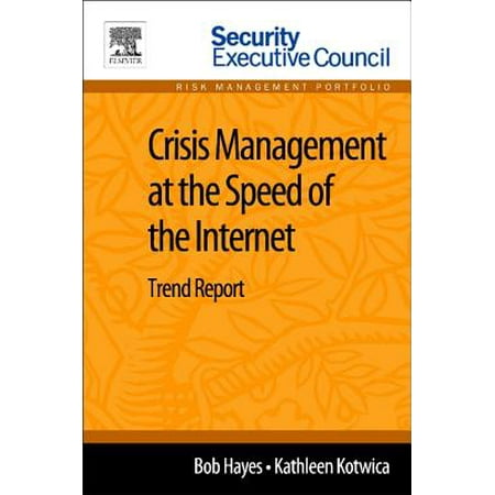 Crisis Management at the Speed of the Internet : Trend