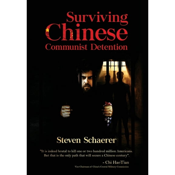 Surviving Chinese Communist Detention, (Hardcover)