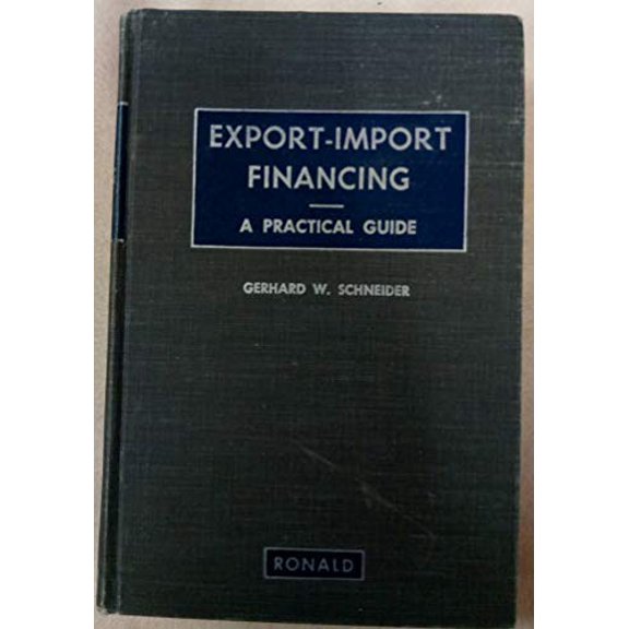 Pre-Owned Export-Import Financing: A Practical Guide, 9780471065784, 0471065781, Hardcover, 1st edition