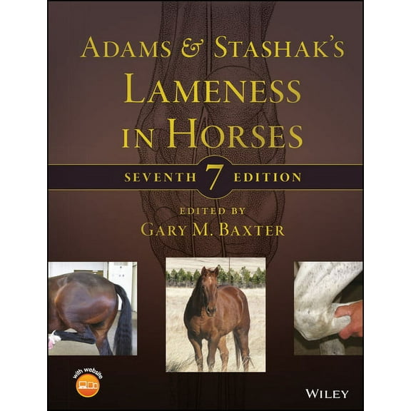 Adams and Stashak's Lameness in Horses (Hardcover)