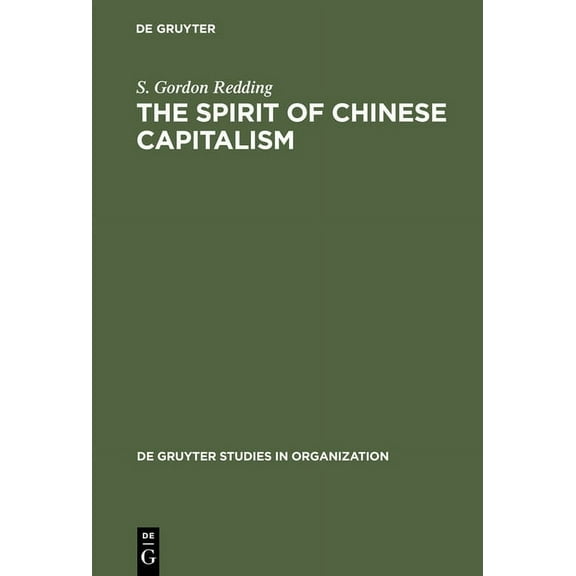 de Gruyter Studies in Organization: The Spirit of Chinese Capitalism (Hardcover)