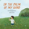 thumbnail image 2 of In the Palm of My Hand, (Hardcover), 2 of 2