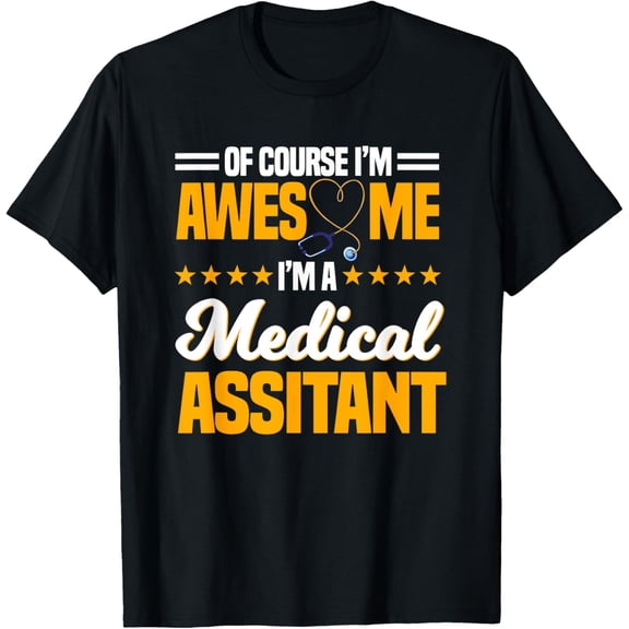 Medical Assistant Clinical Healthcare Professional Admin T-Shirt