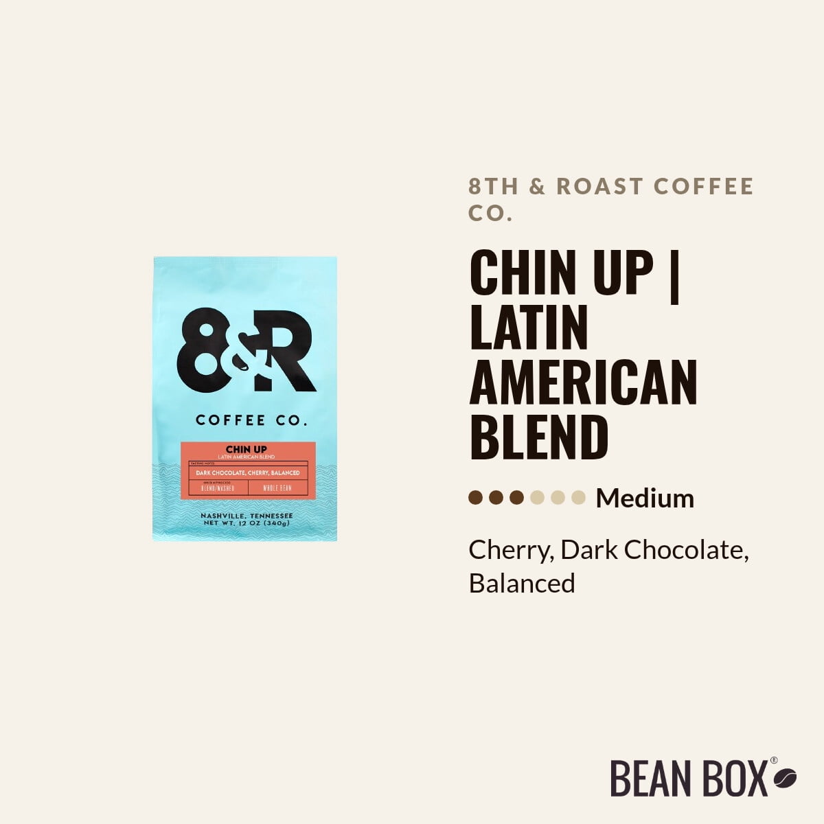 Chin Up Latin American Blend - Roasted by 8th & Roast Coffee Co. - Whole Bean Coffee - 12oz Bag