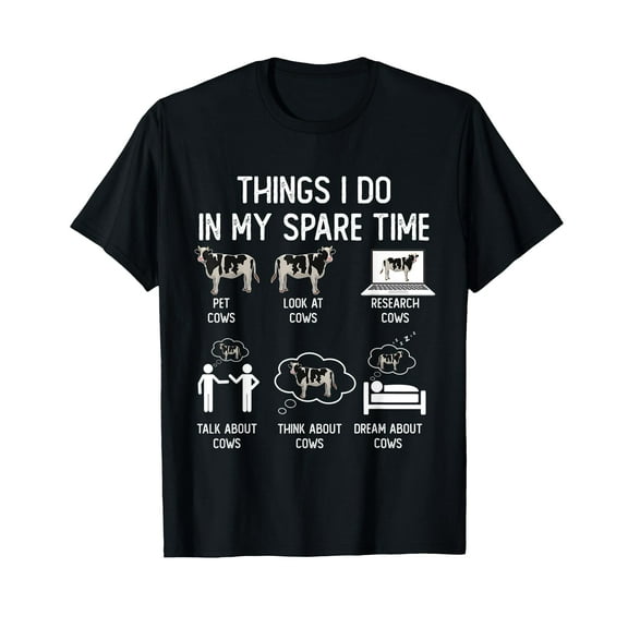 Cow Farm Things I Do In My Spare Time Cow Pet Farming T-Shirt