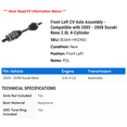 thumbnail image 2 of Front Left CV Axle Assembly - Compatible with 2005 - 2008 Suzuki Reno 2.0L 4-Cylinder 2006 2007, 2 of 2