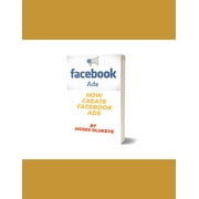 How to create facebook ads (Paperback)