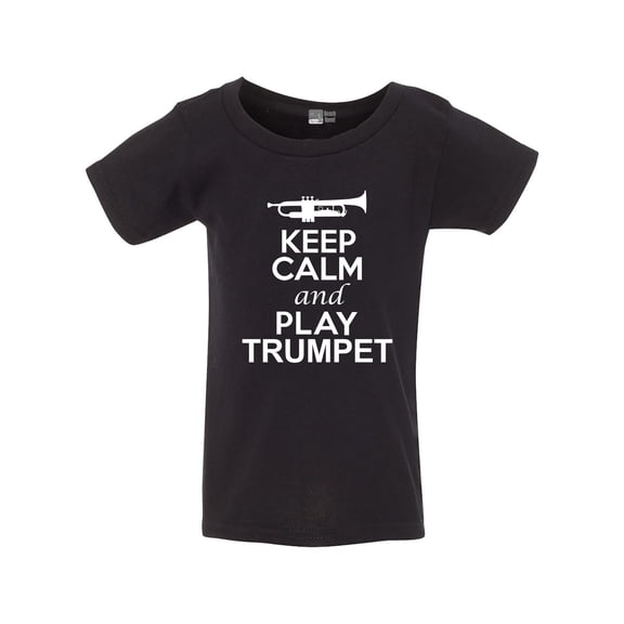 Keep Calm And Play Trumpet Brass Music Lovers Toddler Kids T-Shirt Tee