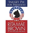 thumbnail image 1 of Pre-Owned Sneaky Pie for President (Hardcover), 1 of 1