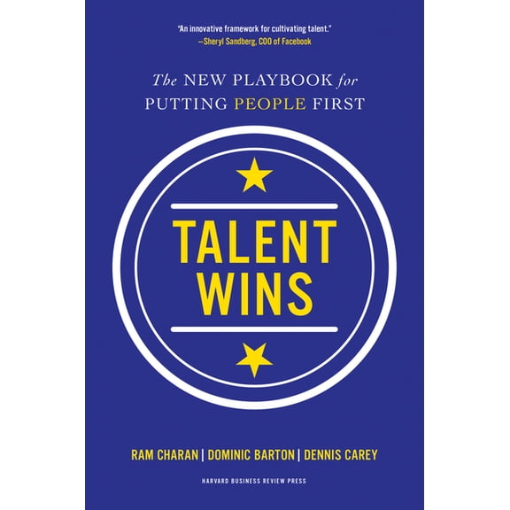 Talent Wins : The New Playbook for Putting People First