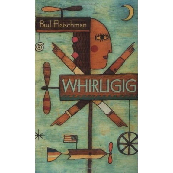 Pre-Owned Whirligig (Paperback) by Paul Fleischman