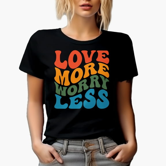 Love More Worry Less, Quote on Loving, Groovy Retro Wavy Text Merch Gift, Black T-Shirt, Small