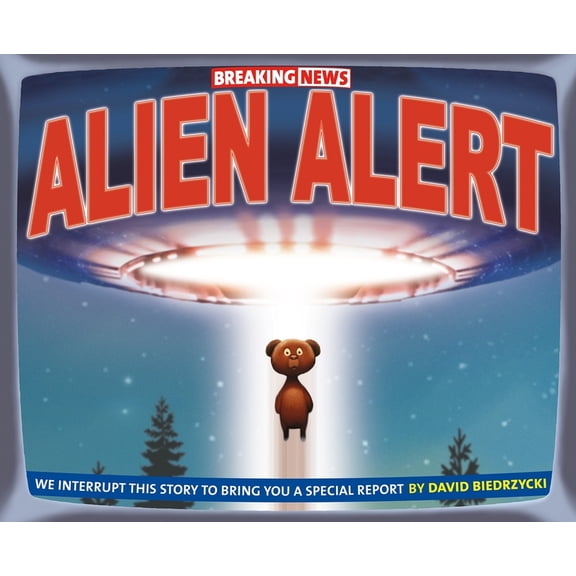 Breaking News Breaking News: Alien Alert, Book 3, (Hardcover)