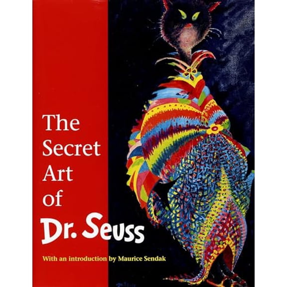 Pre-Owned The Secret Art of Dr. Seuss (Hardcover)