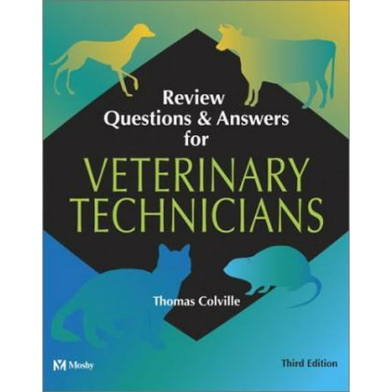 Pre-Owned Review Questions and Answers for Veterinary Technicians (3rd Edition, Book & CD-ROM) (Paperback) 0323019269 9780323019262