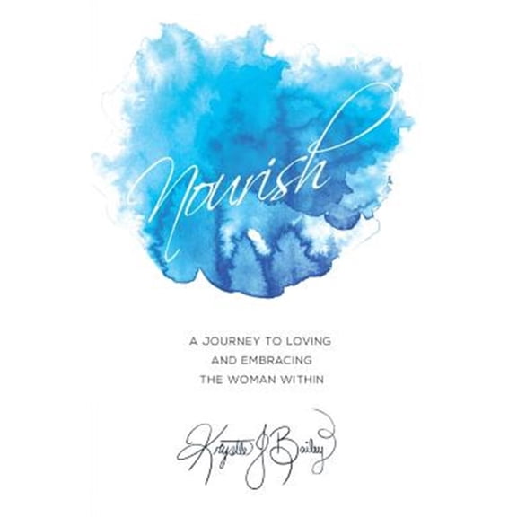 Pre-Owned Nourish: A journey to loving and embracing the woman within Paperback