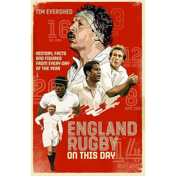 England Rugby On This Day : History, Facts & Figures from Every Day of the Year (Hardcover)