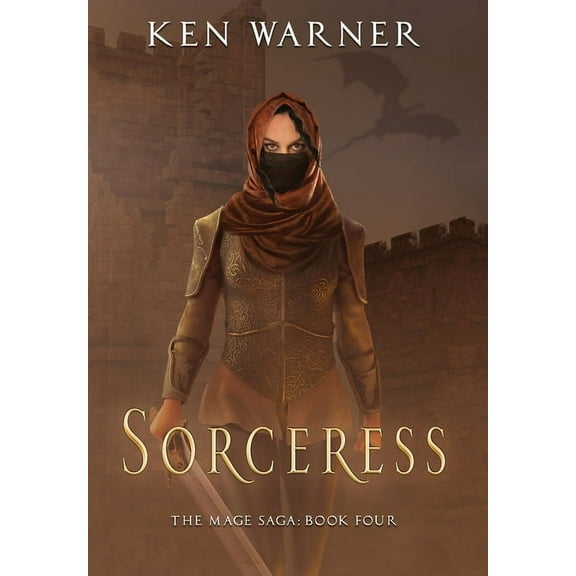The Mage Saga Sorceress, Book 4, (Hardcover)