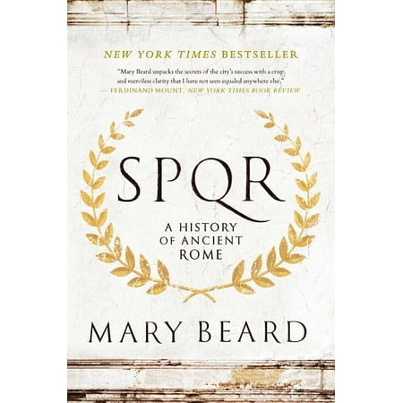 S.P.Q.R: A History of Ancient Rome, (Paperback)