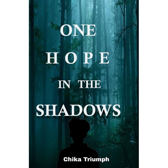 One Hope in the Shadows, (Paperback)