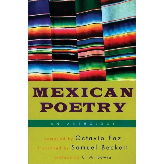 Mexican Poetry: An Anthology, (Paperback)