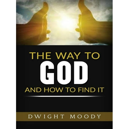 The Way to God and How to Find It - eBook (Best Way To Find A Weed Dealer)