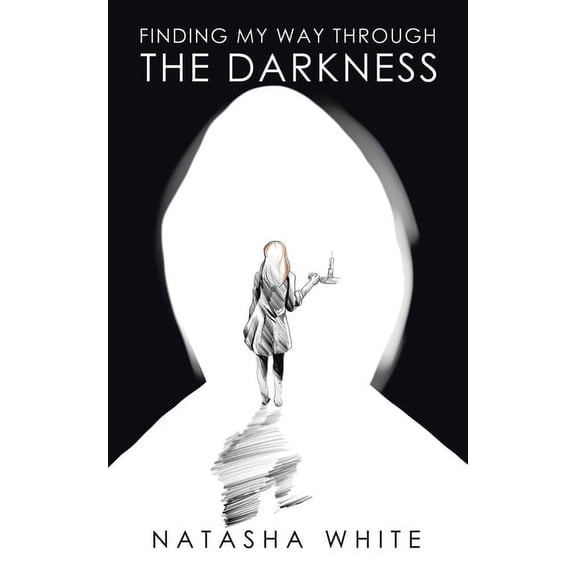 Finding My Way Through the Darkness (Paperback)