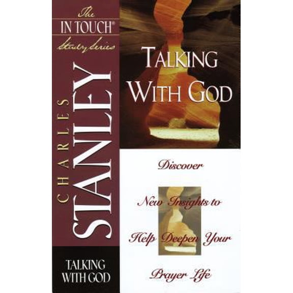 Pre-Owned In Touch Study Series,the Talking With God (Paperback) 0785272763 9780785272762
